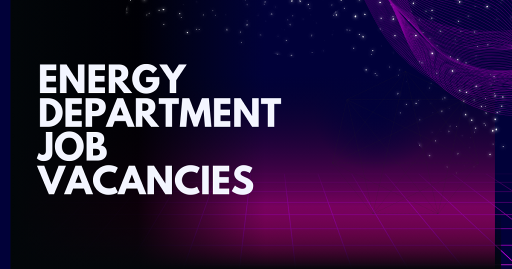 Energy Department Job Vacancies